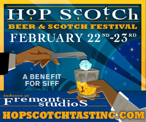 Hop Scotch Beer & Scotch Festival – Feb. 22 & 23, Seattle