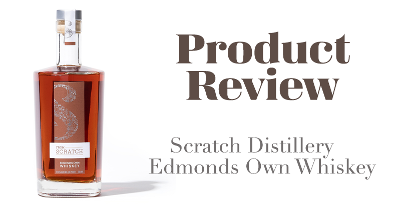 Scratch Distillery’s Edmonds Own Whiskey
