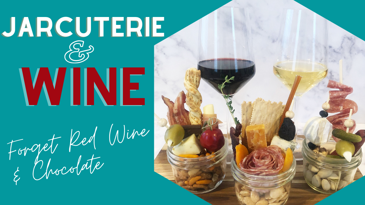 Pass on the board: ‘Jarcuterie’ + Wine Pairings