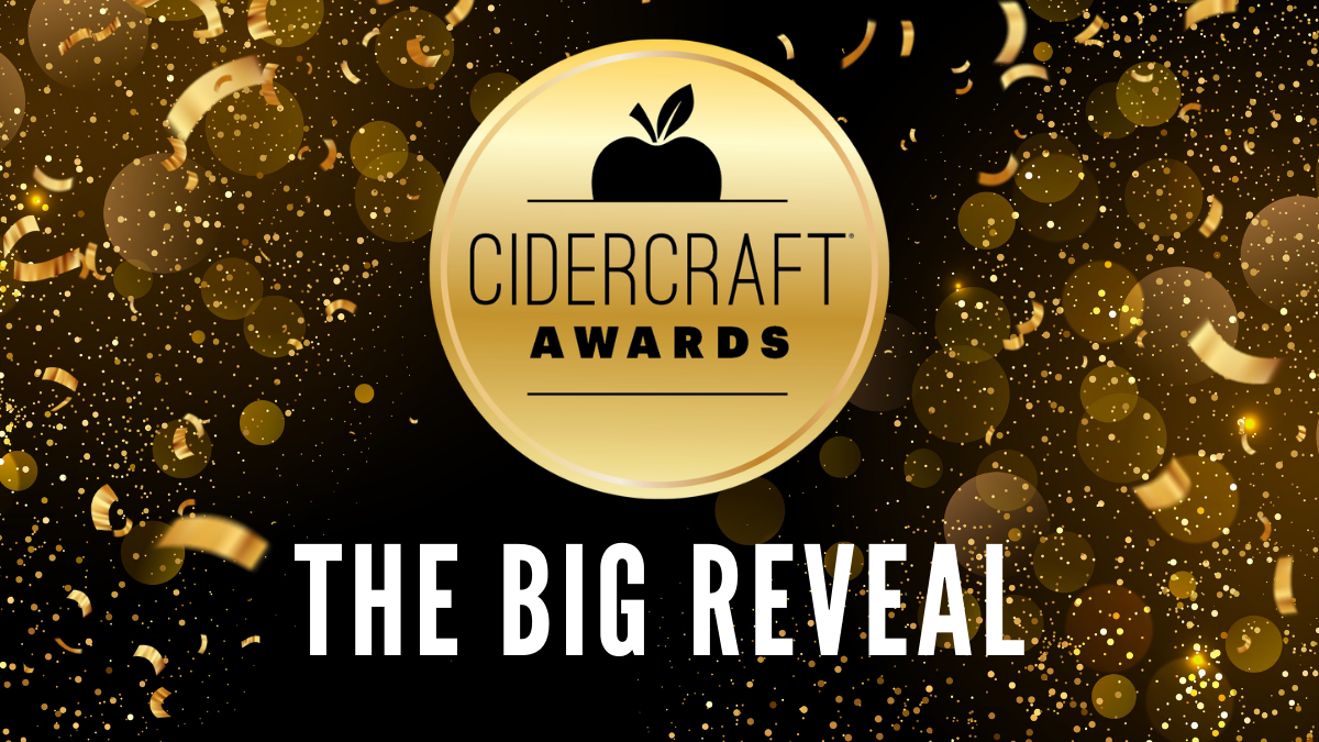 The Big Reveal! The Winners of the 5th Annual Cidercraft Awards