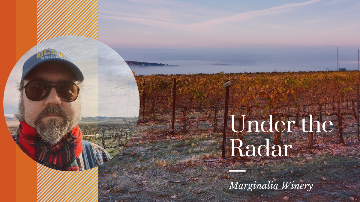 Under the Radar: Marginalia Winery