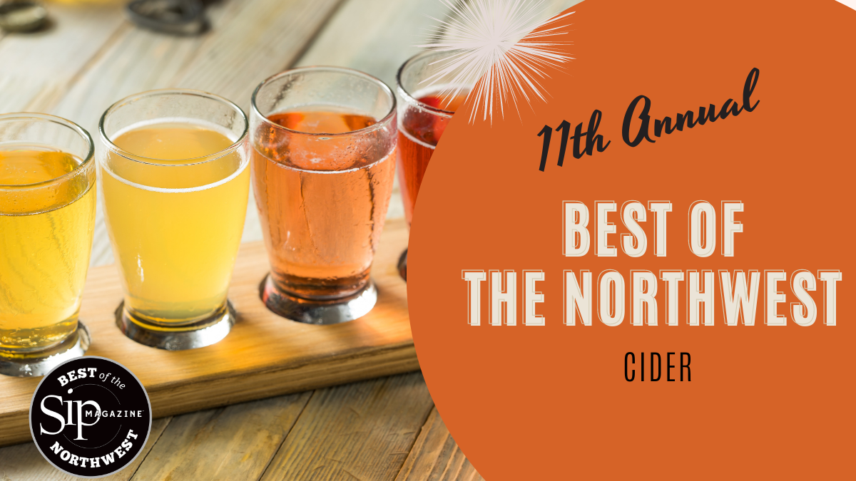 Submit Your Cider to Sip Magazine’s 11th Annual Best of the Northwest!