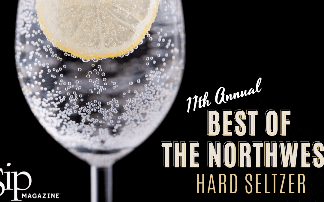 11th Annual Best of the Northwest Hard Seltzer