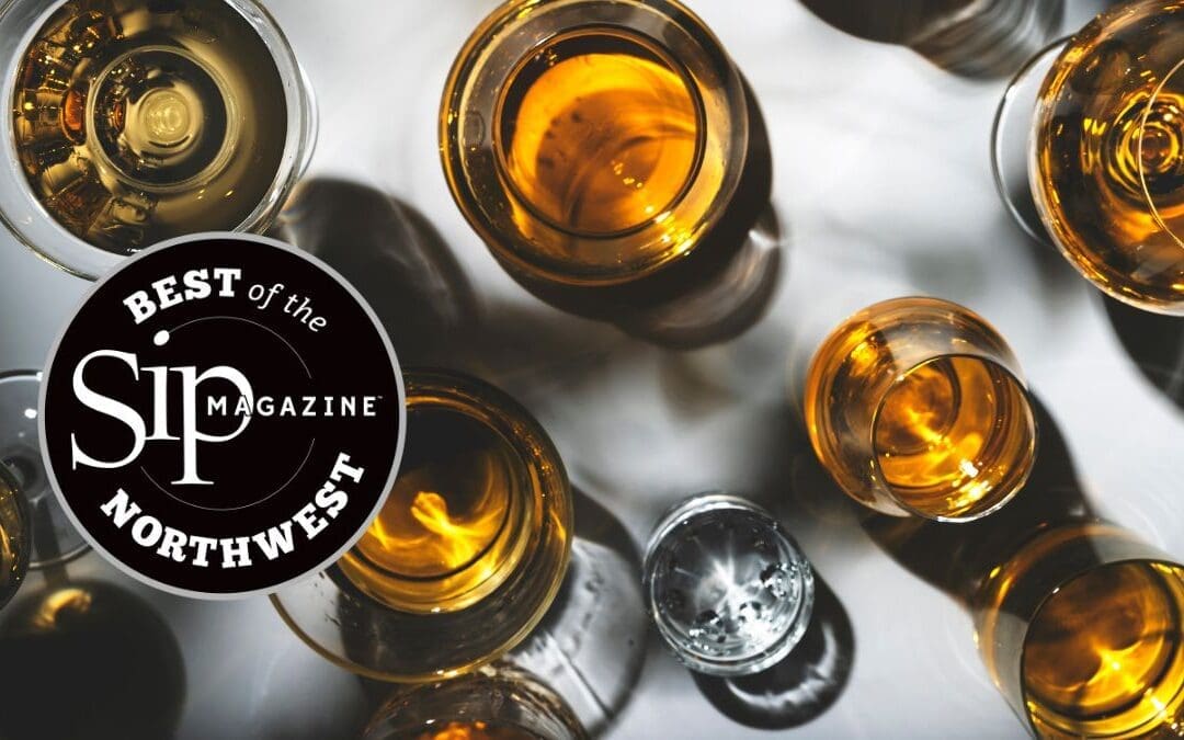 SUBMIT YOUR SPIRITS TO SIP MAGAZINE’S 12TH ANNUAL BEST OF THE NORTHWEST!