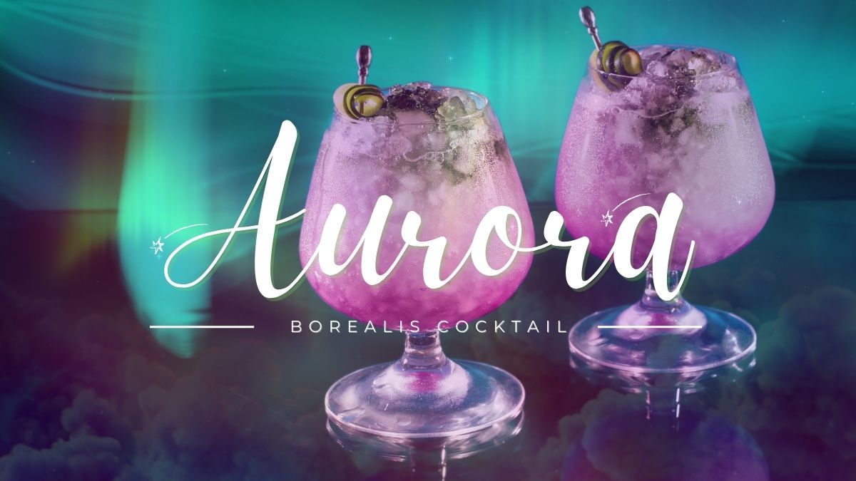 Indulge in the Late Summer Magic with a Huckleberry Vodka Aurora Borealis Cocktail!