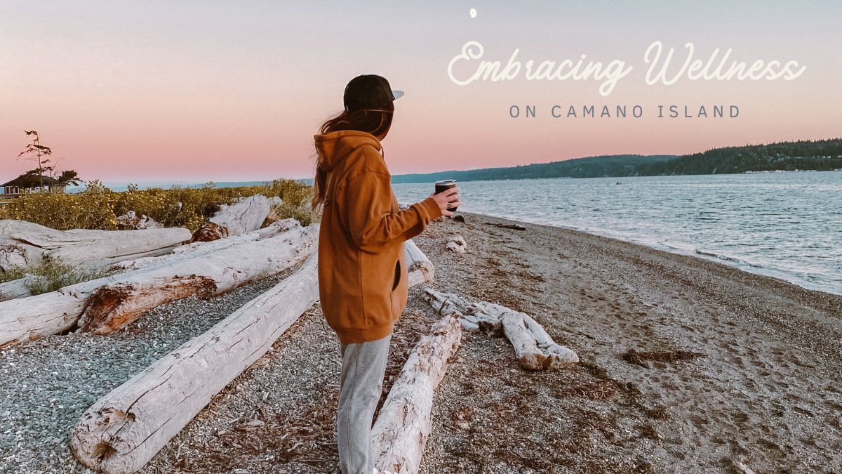 A Serene 2-Day Getaway on Camano Island