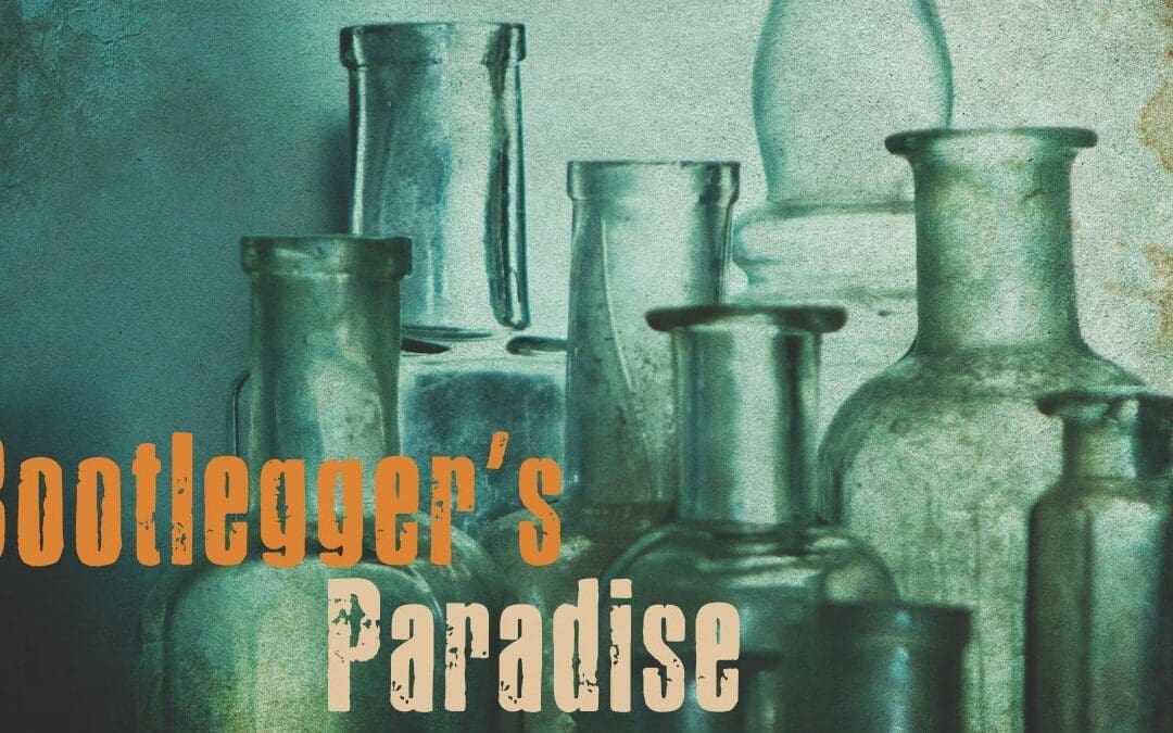 The Romance and Realities of Prohibition in the Northwest