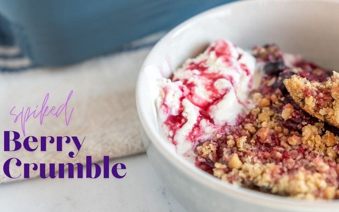 Spiked Berry Crumble