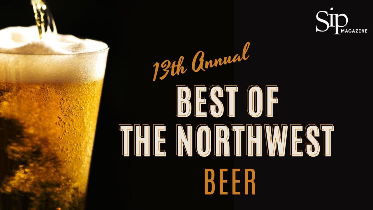 Submit Your Beer to Sip Magazine’s 13th Annual Best of the Northwest!