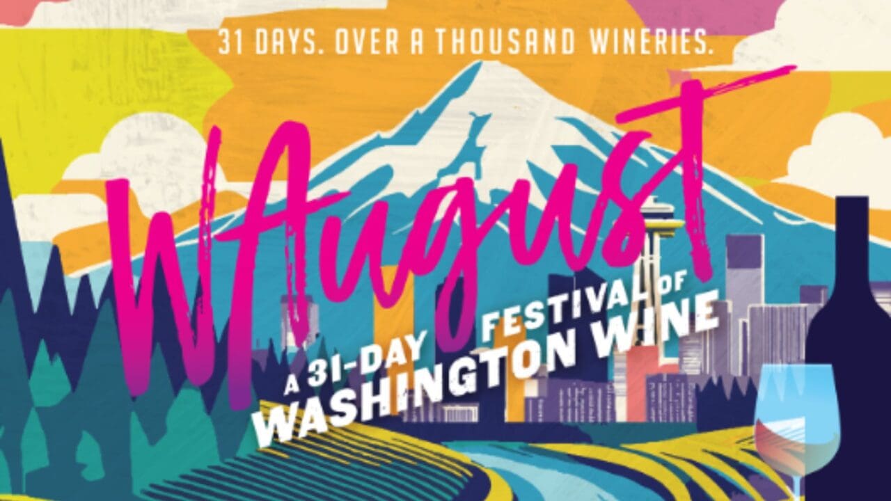 Washington Wine Month Returns as “WAugust”