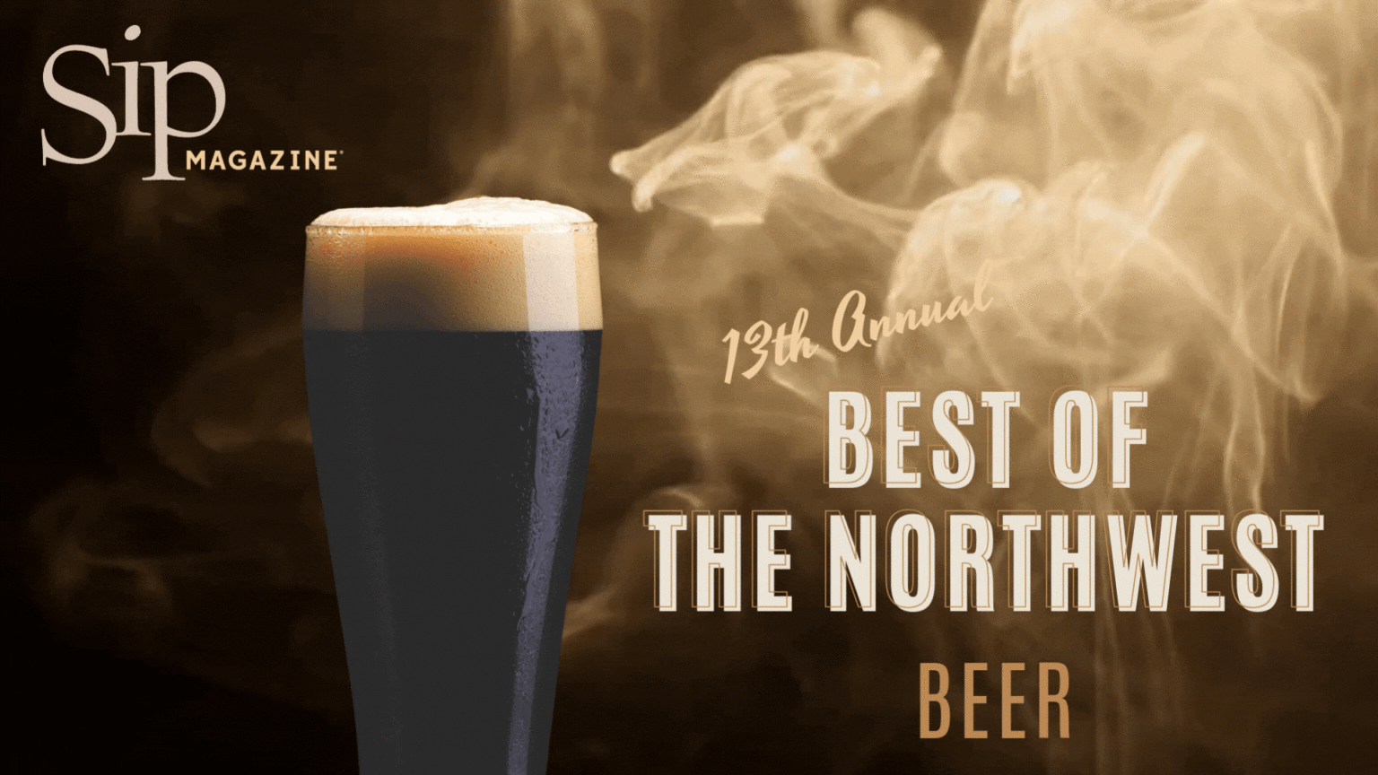 Announcing the Medalists of Sip’s 13th Annual Best of the Northwest Beer Awards