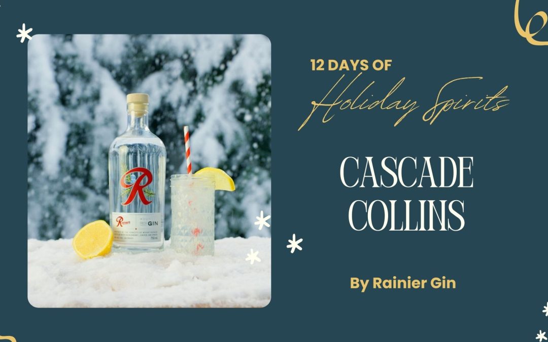 Rainier Gin Cascade Collins: A Refreshing Après Ski Delight