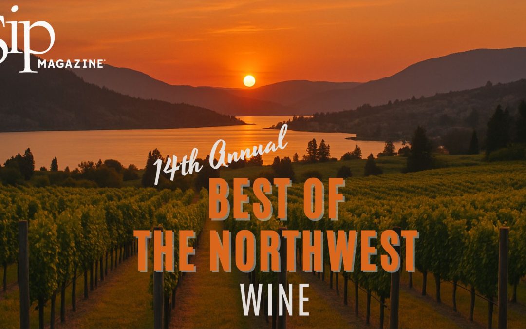 Announcing the 14th Annual Best of the Northwest Wine Awards
