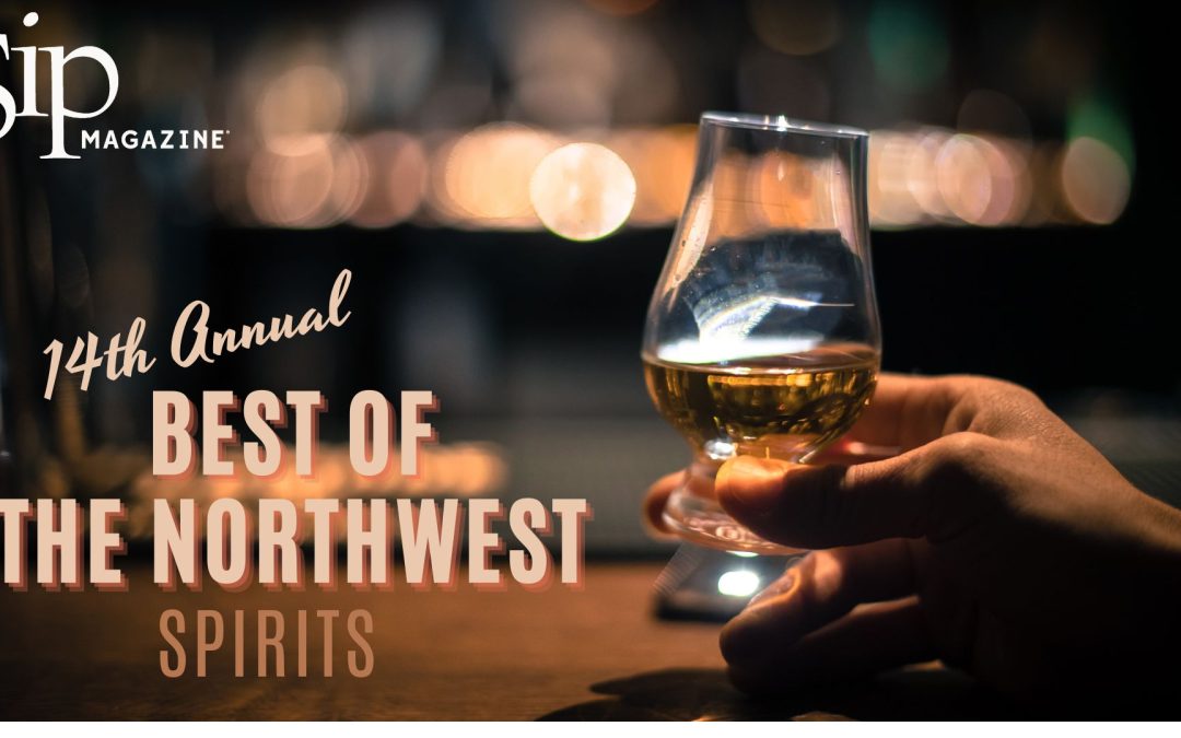 Announcing the 14th Annual Best of the Northwest Spirits Awards