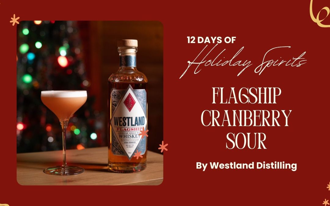 Westland Distilling: Flagship Cranberry Sour