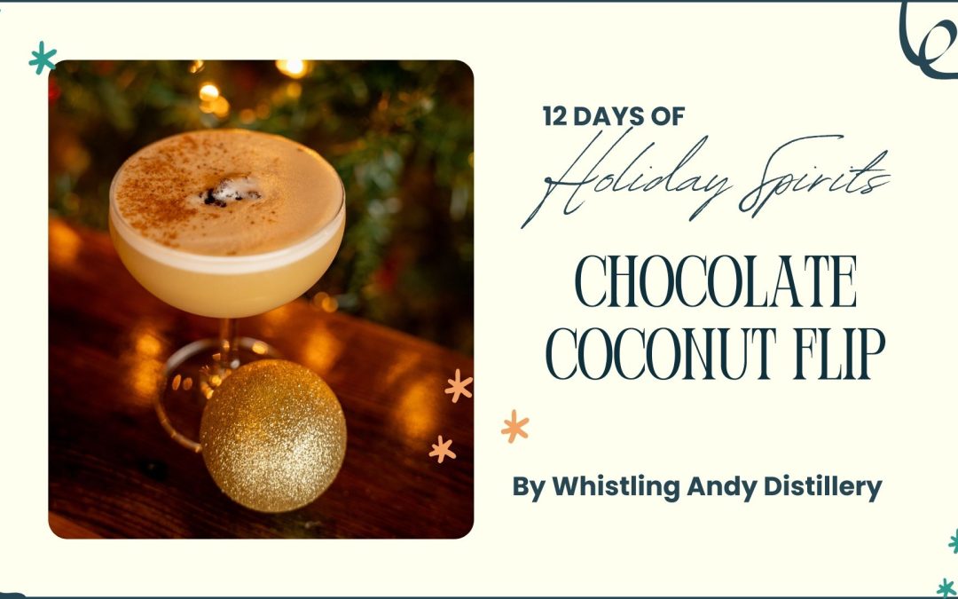 Whistling Andy: The Perfect Dessert Cocktail